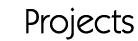 projects